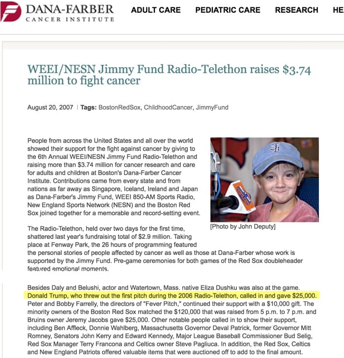 Trump gives $25,000 to the 2007 Jimmy Fund Telethon to fight cancer and help people battling cancer.